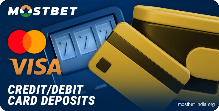Use payment cards to top up your account at Mostbet India