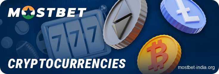 About crypto payments for Indian players at Mostbet